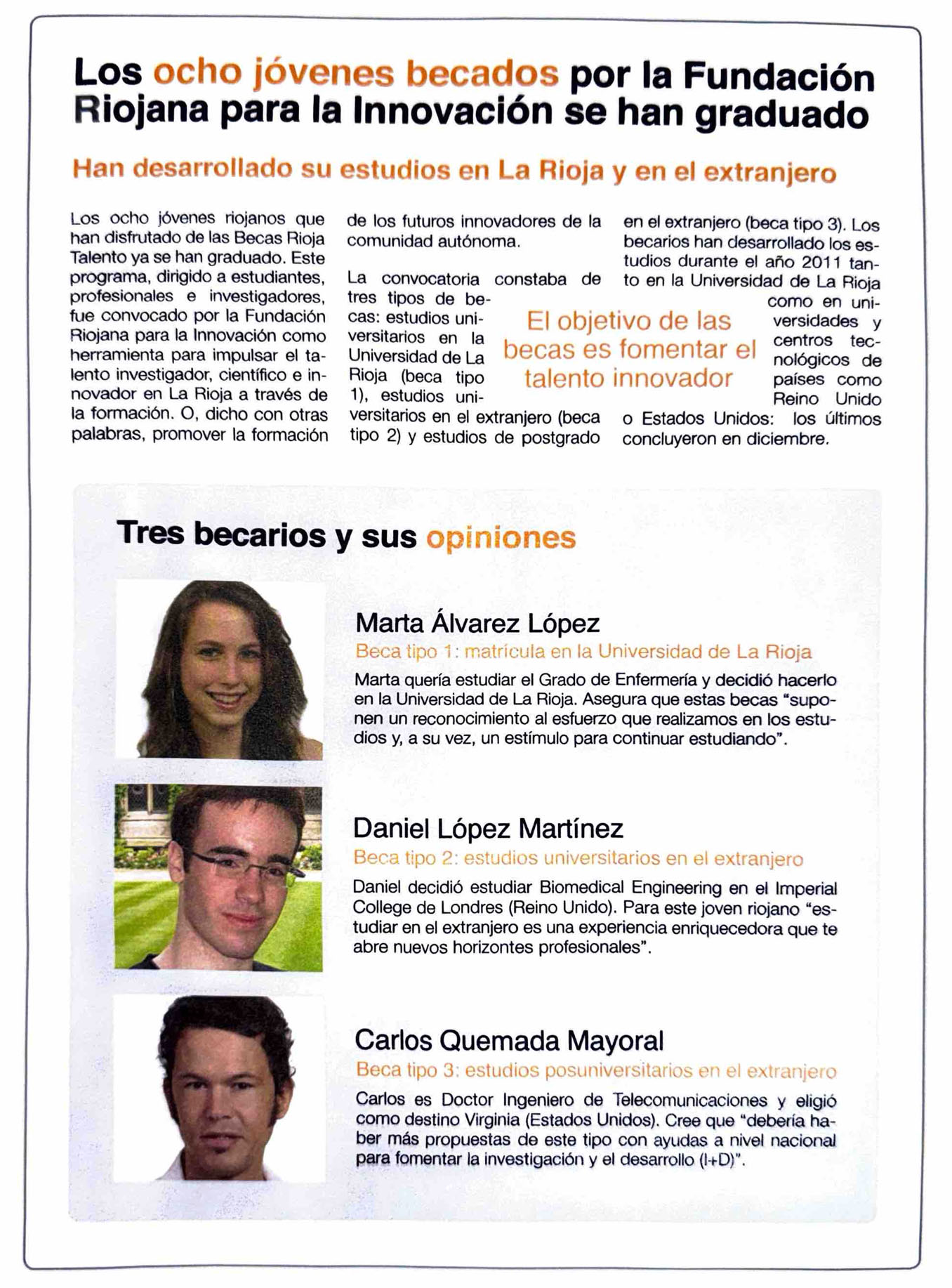 Page from the Fundación Riojana para la Innovación newsletter (January–March 2012) reporting that the eight Becas Rioja Talento scholars have graduated, featuring Daniel Lopez-Martinez alongside scholars Marta Álvarez López and Carlos Quemada Mayoral.